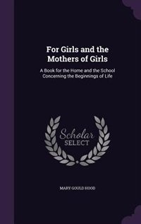 Front cover_For Girls and the Mothers of Girls