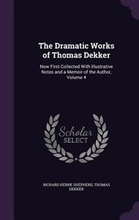 Couverture_The Dramatic Works of Thomas Dekker