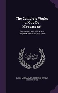 Front cover_The Complete Works of Guy De Maupassant