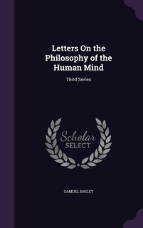 Front cover_Letters On the Philosophy of the Human Mind