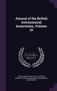 Journal of the British Astronomical Association, Volume 10