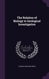 Couverture_The Relation of Biology to Geological Investigation