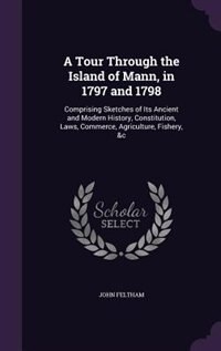 Couverture_A Tour Through the Island of Mann, in 1797 and 1798