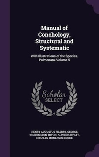 Front cover_Manual of Conchology, Structural and Systematic