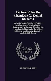 Couverture_Lecture-Notes On Chemistry for Dental Students