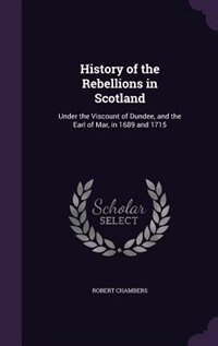 Couverture_History of the Rebellions in Scotland