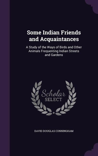 Front cover_Some Indian Friends and Acquaintances