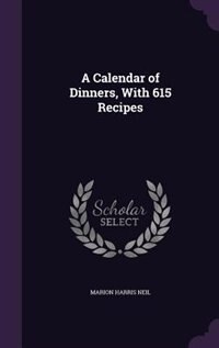 Front cover_A Calendar of Dinners, With 615 Recipes