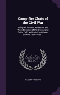 Front cover_Camp-fire Chats of the Civil War