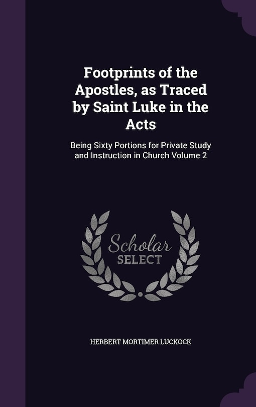 Front cover_Footprints of the Apostles, as Traced by Saint Luke in the Acts