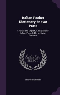 Couverture_Italian Pocket Dictionary; in two Parts