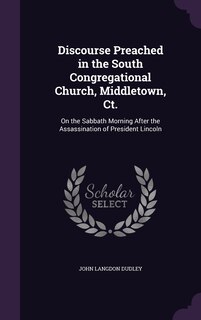 Front cover_Discourse Preached in the South Congregational Church, Middletown, Ct.