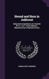 Front cover_Hound and Horn in Jedforest