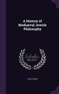 Front cover_A History of Mediaeval Jewish Philosophy