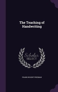The Teaching of Handwriting