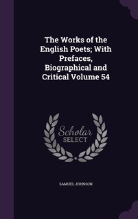 Front cover_The Works of the English Poets; With Prefaces, Biographical and Critical Volume 54