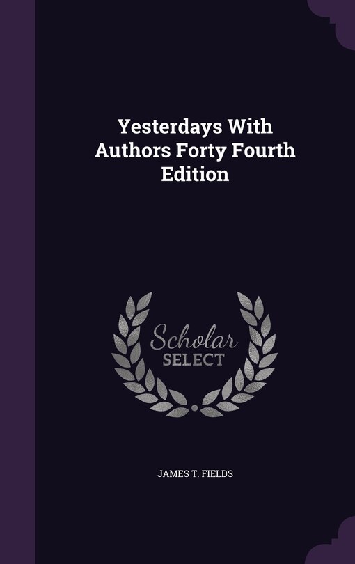 Front cover_Yesterdays With Authors Forty Fourth Edition