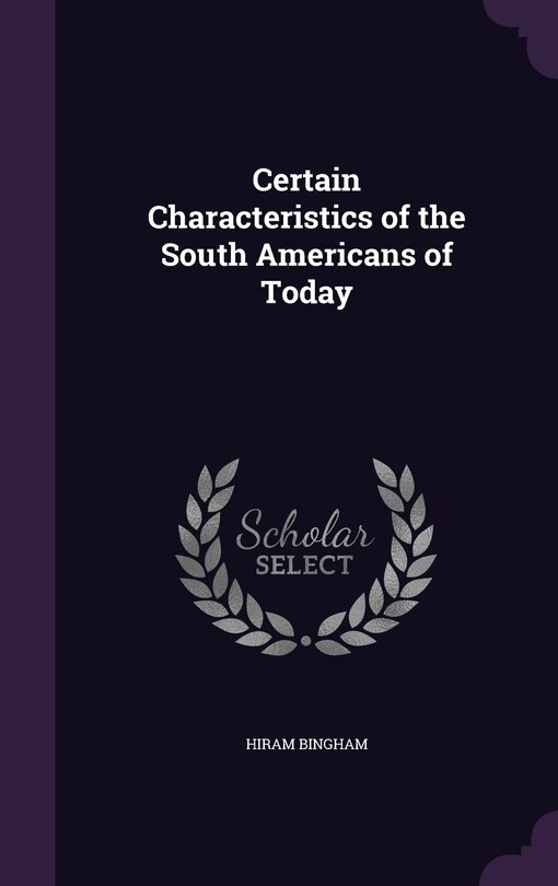 Front cover_Certain Characteristics of the South Americans of Today