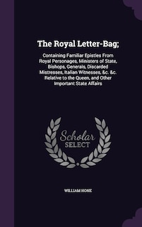 Front cover_The Royal Letter-Bag;