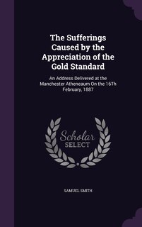 Front cover_The Sufferings Caused by the Appreciation of the Gold Standard