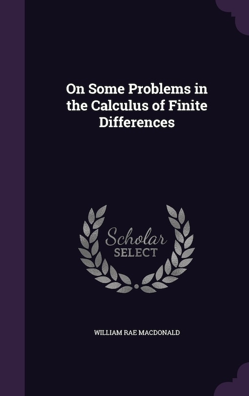 Couverture_On Some Problems in the Calculus of Finite Differences