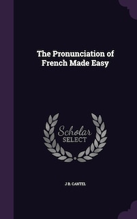 Couverture_The Pronunciation of French Made Easy