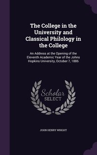 Couverture_The College in the University and Classical Philology in the College