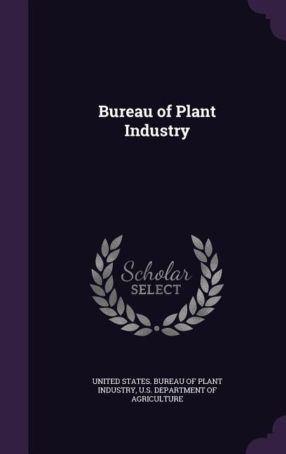 Couverture_Bureau of Plant Industry