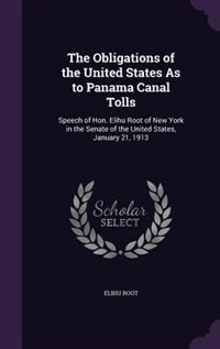 Front cover_The Obligations of the United States As to Panama Canal Tolls