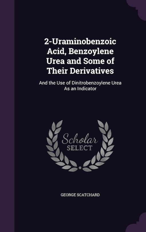 Couverture_2-Uraminobenzoic Acid, Benzoylene Urea and Some of Their Derivatives