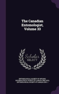 Front cover_The Canadian Entomologist, Volume 33