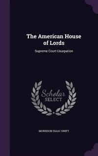 Front cover_The American House of Lords