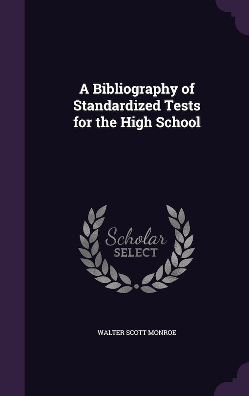 Couverture_A Bibliography of Standardized Tests for the High School