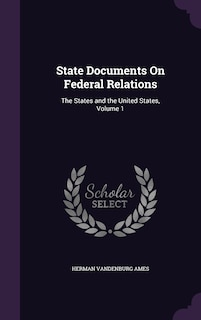 Couverture_State Documents On Federal Relations