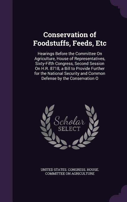 Couverture_Conservation of Foodstuffs, Feeds, Etc