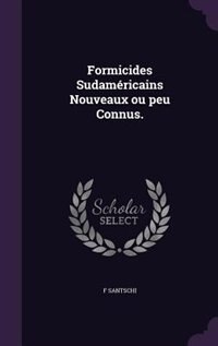 Front cover_Formicides Sudaméricains Nouveaux ou peu Connus.