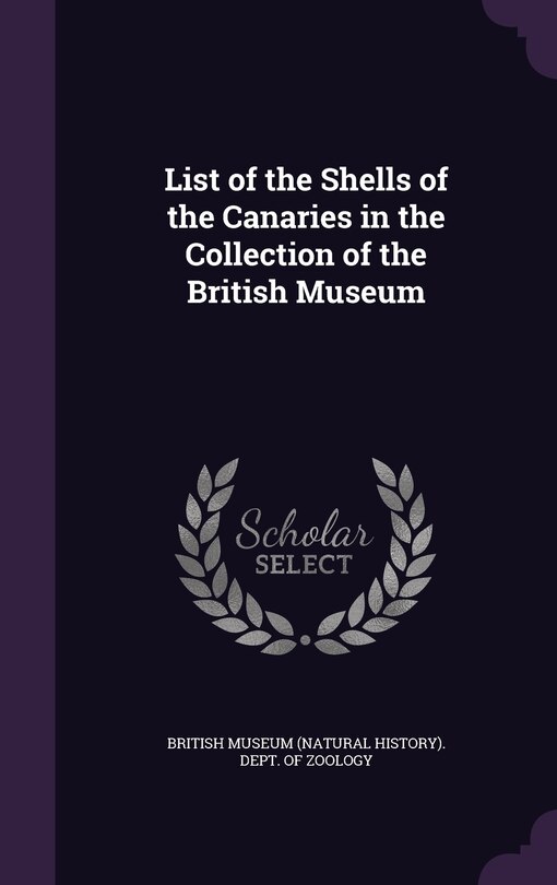 Front cover_List of the Shells of the Canaries in the Collection of the British Museum