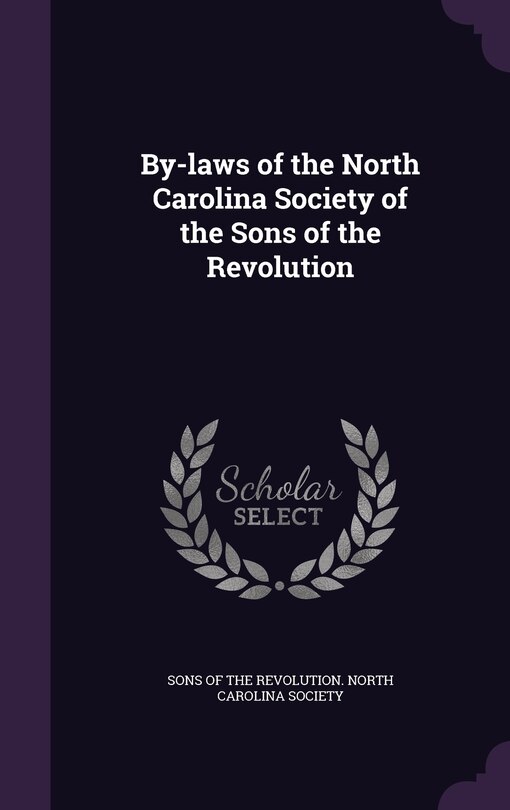 Front cover_By-laws of the North Carolina Society of the Sons of the Revolution