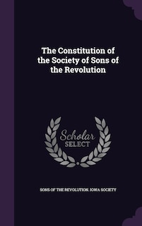 Front cover_The Constitution of the Society of Sons of the Revolution
