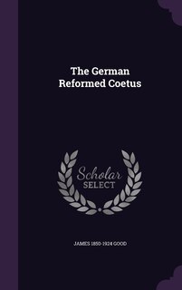Couverture_The German Reformed Coetus