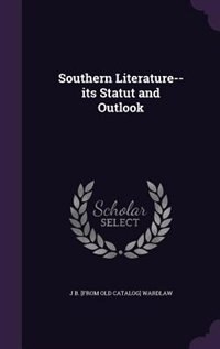Couverture_Southern Literature--its Statut and Outlook