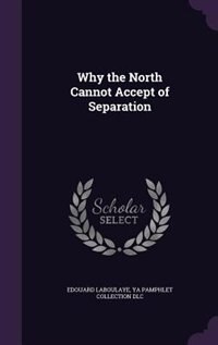 Couverture_Why the North Cannot Accept of Separation
