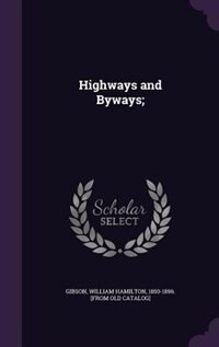 Front cover_Highways and Byways;