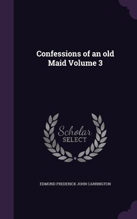 Couverture_Confessions of an old Maid Volume 3