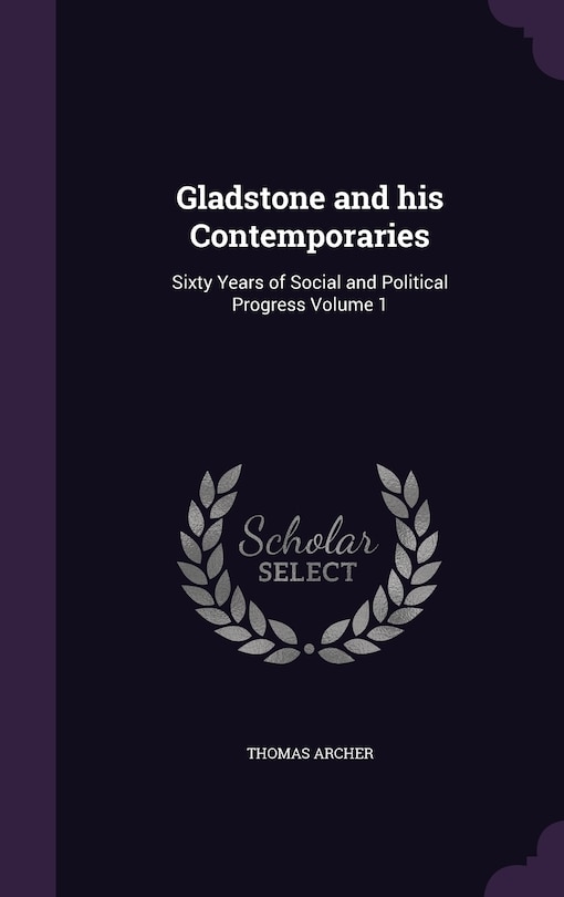 Couverture_Gladstone and his Contemporaries