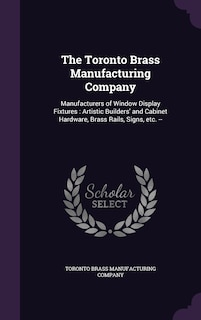 Front cover_The Toronto Brass Manufacturing Company