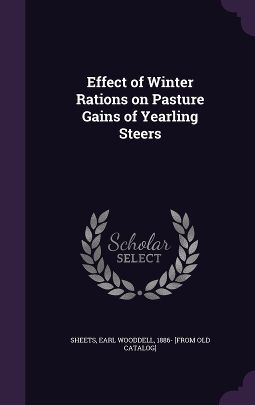 Couverture_Effect of Winter Rations on Pasture Gains of Yearling Steers