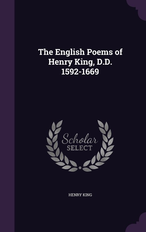 Couverture_The English Poems of Henry King, D.D. 1592-1669