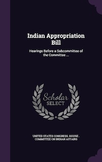 Front cover_Indian Appropriation Bill