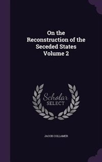 Front cover_On the Reconstruction of the Seceded States Volume 2